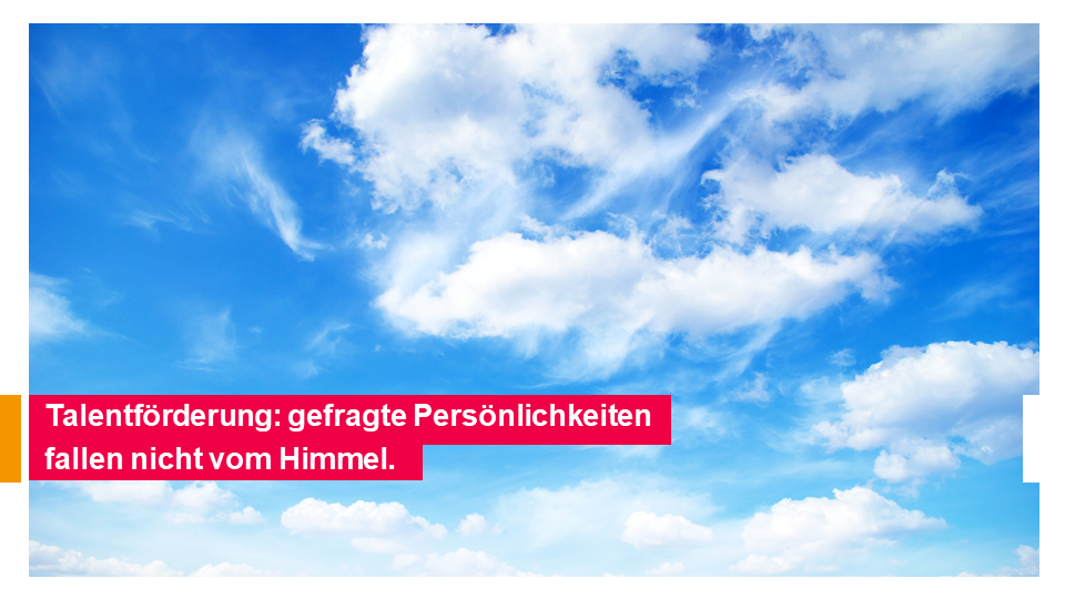 Himmel: Talentförderung: gefragte Persönlichkeiten fallen nicht vom Himmel. (Foto: Colourbox)