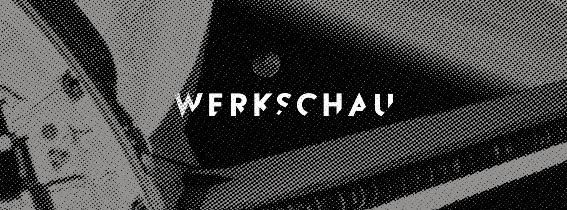 Werkschau