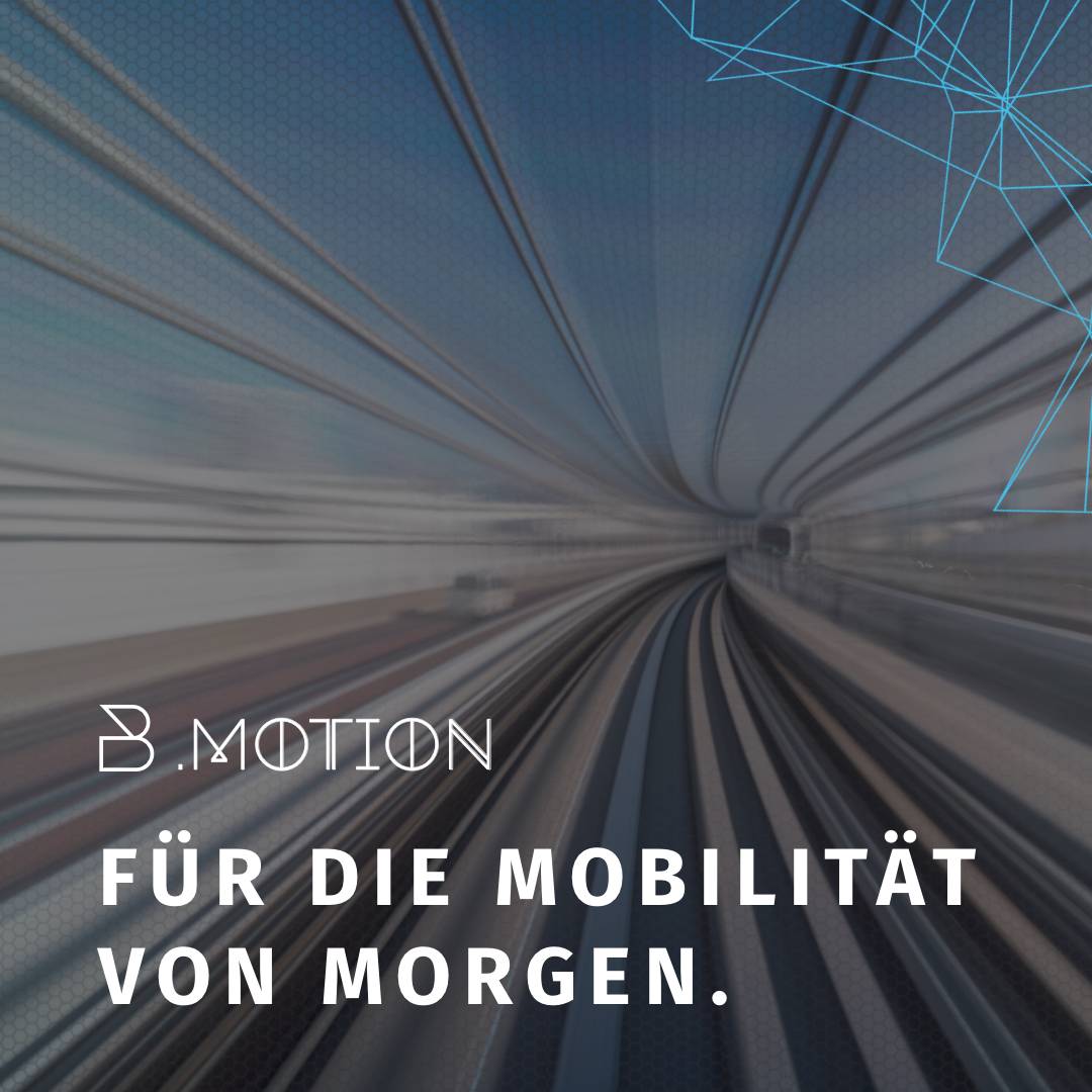 B.MOTION Für die Mobilität von Morgen.