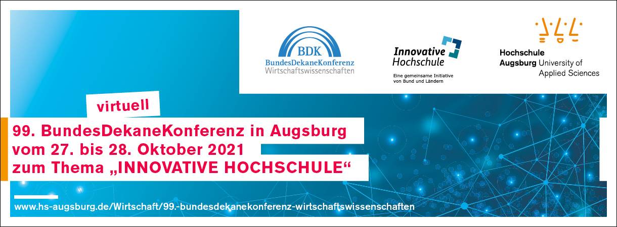 99. BundesDekaneKonferenz zum Thema &quot;Innovative Hochschule&quot;