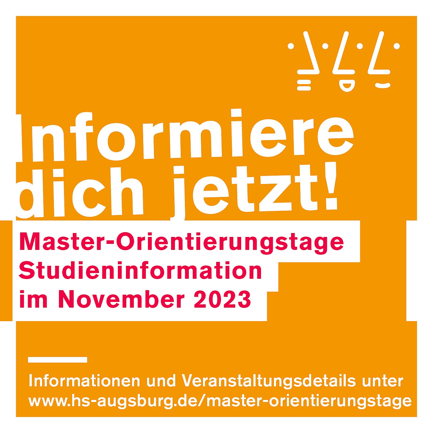 Master-Orientierungstage mit Informationsveranstaltungen zu den Masterstudiengängen der Technischen Hochschule Augsburg