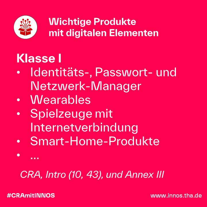 Sicherheitskategorien Produkte mit digitalen Elementen im CRA. Sicherheitskategorien Produkte mit digitalen Elementen im CRA.