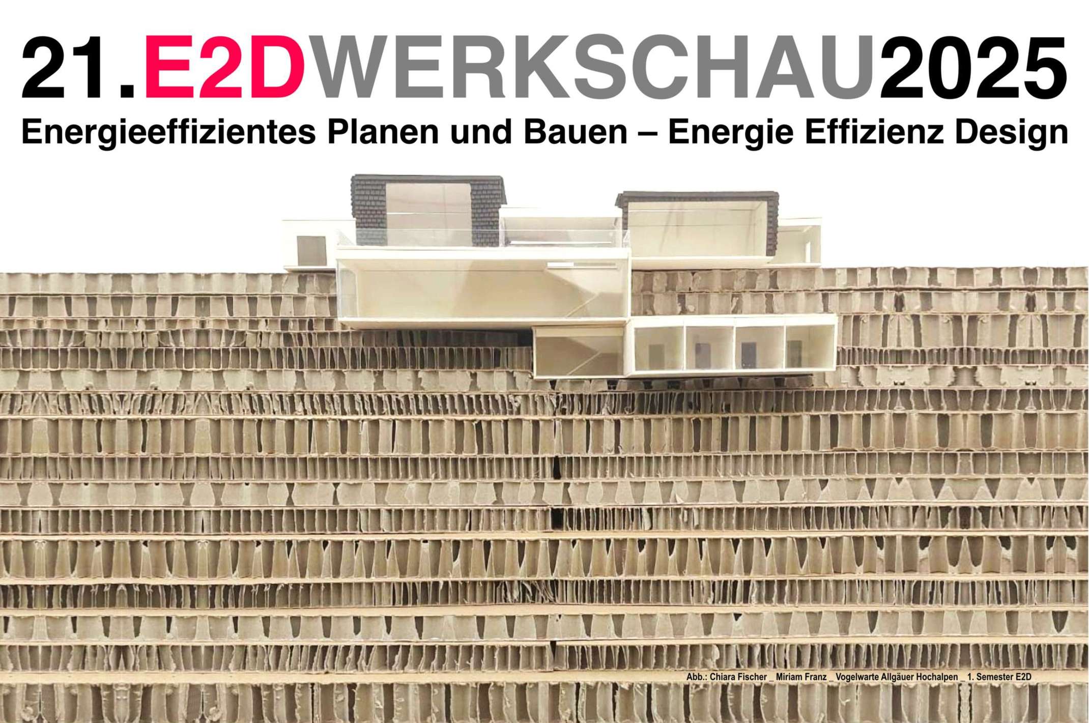 21. E2D Werkschau 2025