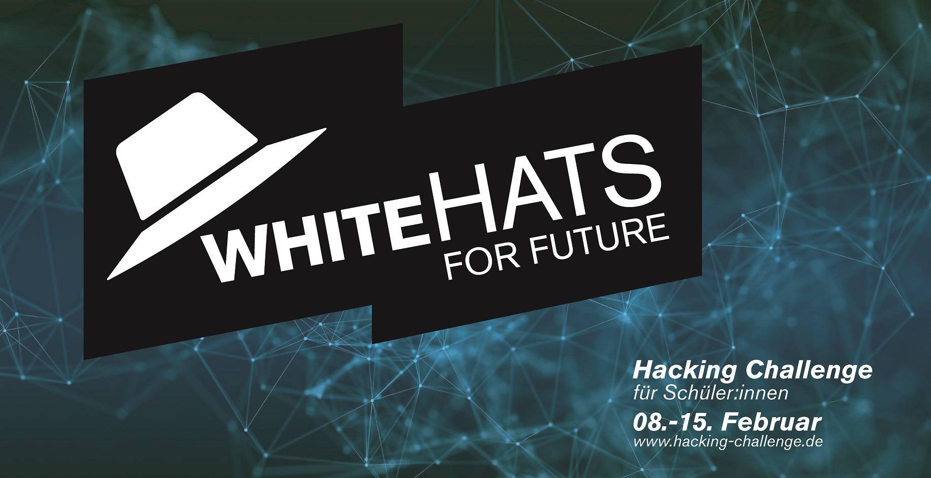Banner: "White Hats for Future" - Hacking Challenge für Schüler:innen