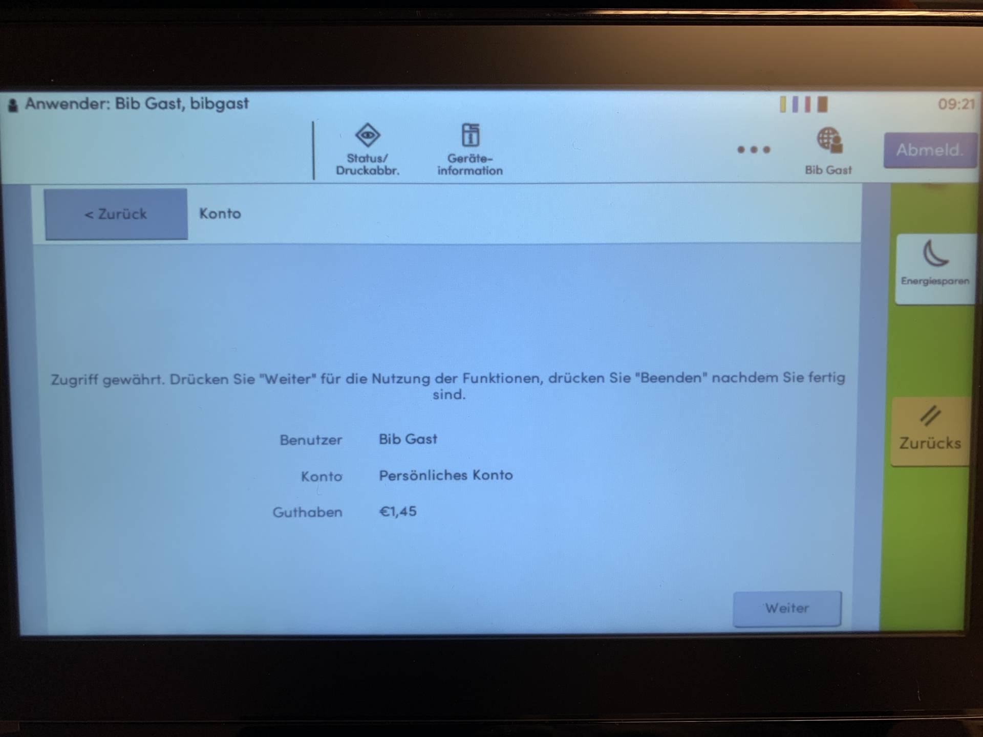 Guthabenanzeige -> Weiter Guthabenanzeige -> Weiter