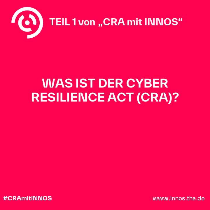 Was ist der Cyber Resilience Act Was ist der Cyber Resilience Act