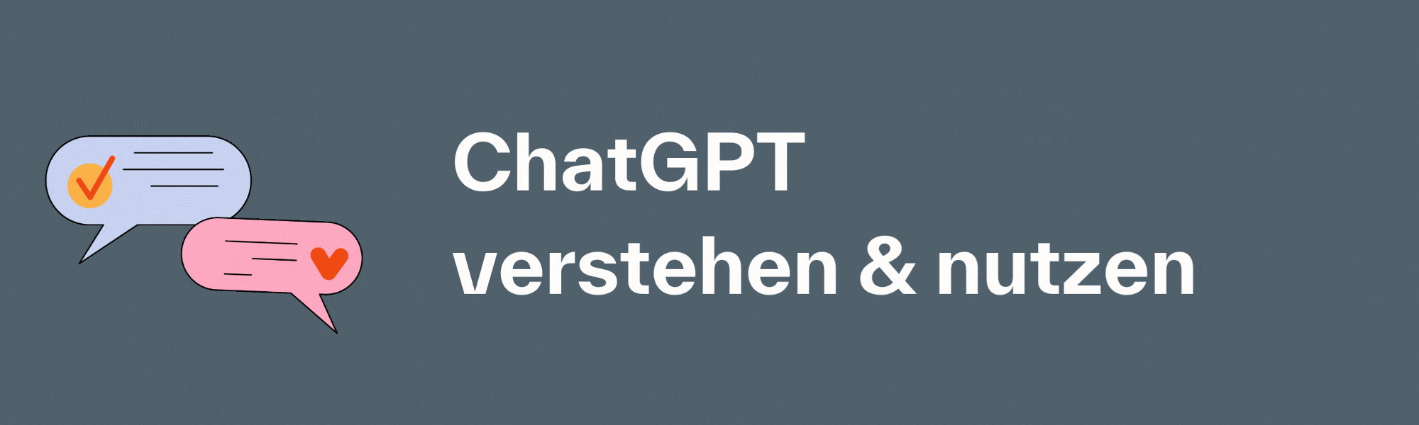 ChatGPT verstehen und nutzen 